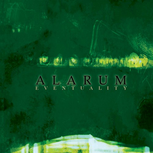 Alarum - Eventuality